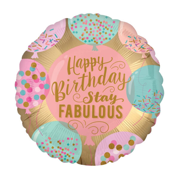 Luftballon mit einem "Happy Birthday Stay Fabulous" Schriftzug, rund, verschiedene Farben